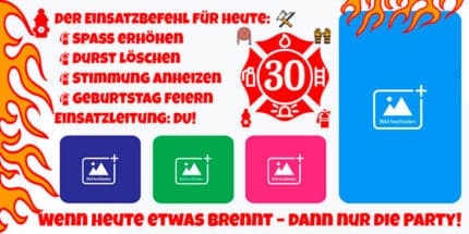 Feuerwehr Geburtstagsbanner mit Flammen-Hintergrund, Einsatzbefehl-Spruch und Feuerwehrmann-Symbolen zum 30. Geburtstag.